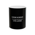 Loose Screws Live Loose Ceramic Mug — Funny German/English Quote Coffee Cup (11oz & 15oz)
